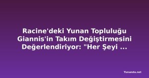 Racine'deki Yunan Topluluğu Giannis'in Takım Değiştirmesini Değerlendiriyor: "Her Şeyi Gölgede Bıraktı"