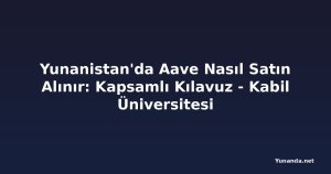 Yunanistan'da Aave Nasıl Satın Alınır: Kapsamlı Kılavuz - Kabil Üniversitesi