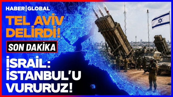 İsrail'in İstanbul'a Saldırı Senaryosu Türk Analistleri tarafından Tartışıldı