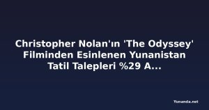 Christopher Nolan'ın 'The Odyssey' Filminden Esinlenen Yunanistan Tatil Talepleri %29 Arttı