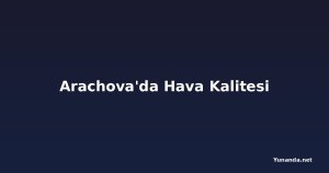 Arachova'da Hava Kalitesi