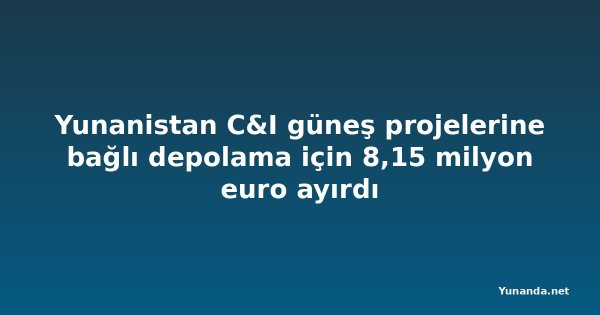 Yunanistan C&I güneş projelerine bağlı depolama için 8,15 milyon euro ayırdı
