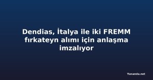 Dendias, İtalya ile iki FREMM fırkateyn alımı için anlaşma imzalıyor