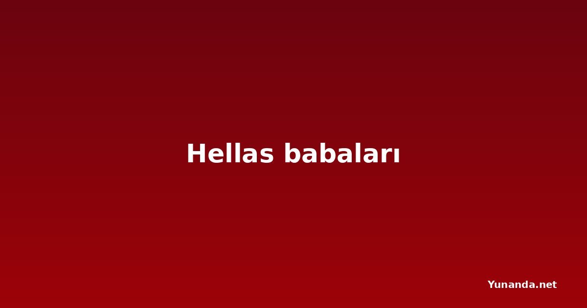 Hellas babaları